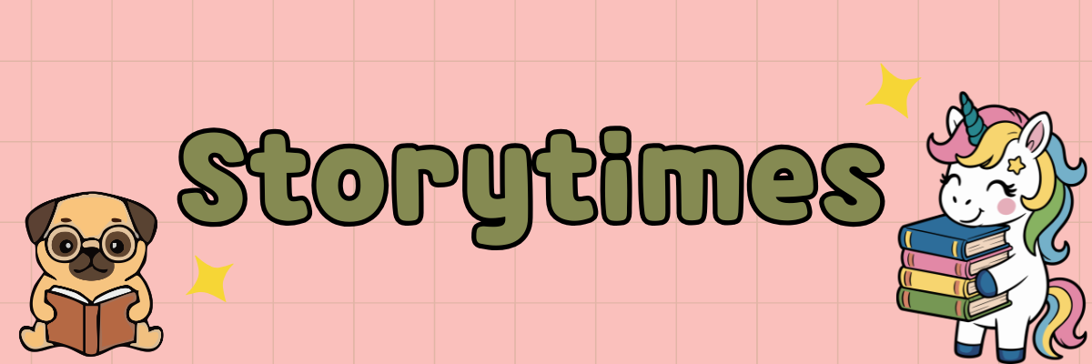 Storytimes lettering in green on pink background. Left shows dog with glasses reading a book. Right shows unicorn carrying a stack of books.