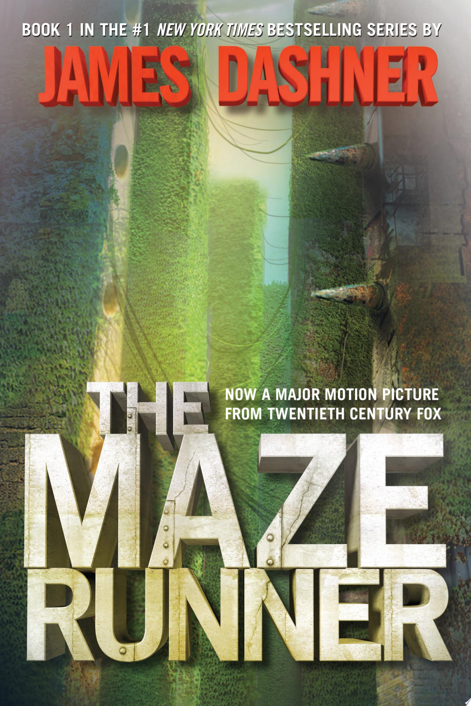"The Maze Runner" by James Dashner