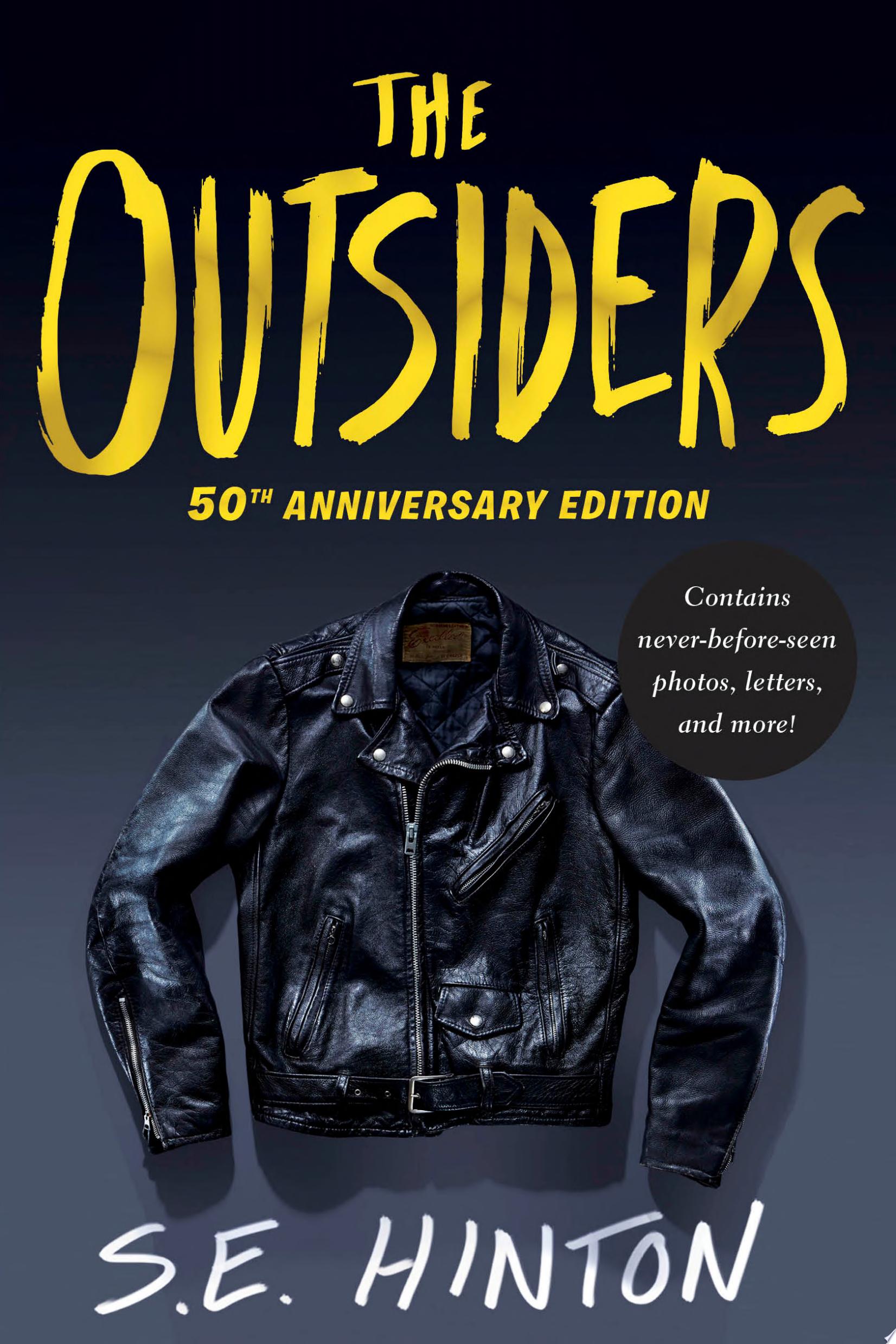 "The Outsiders 50th Anniversary Edition" by S. E. Hinton