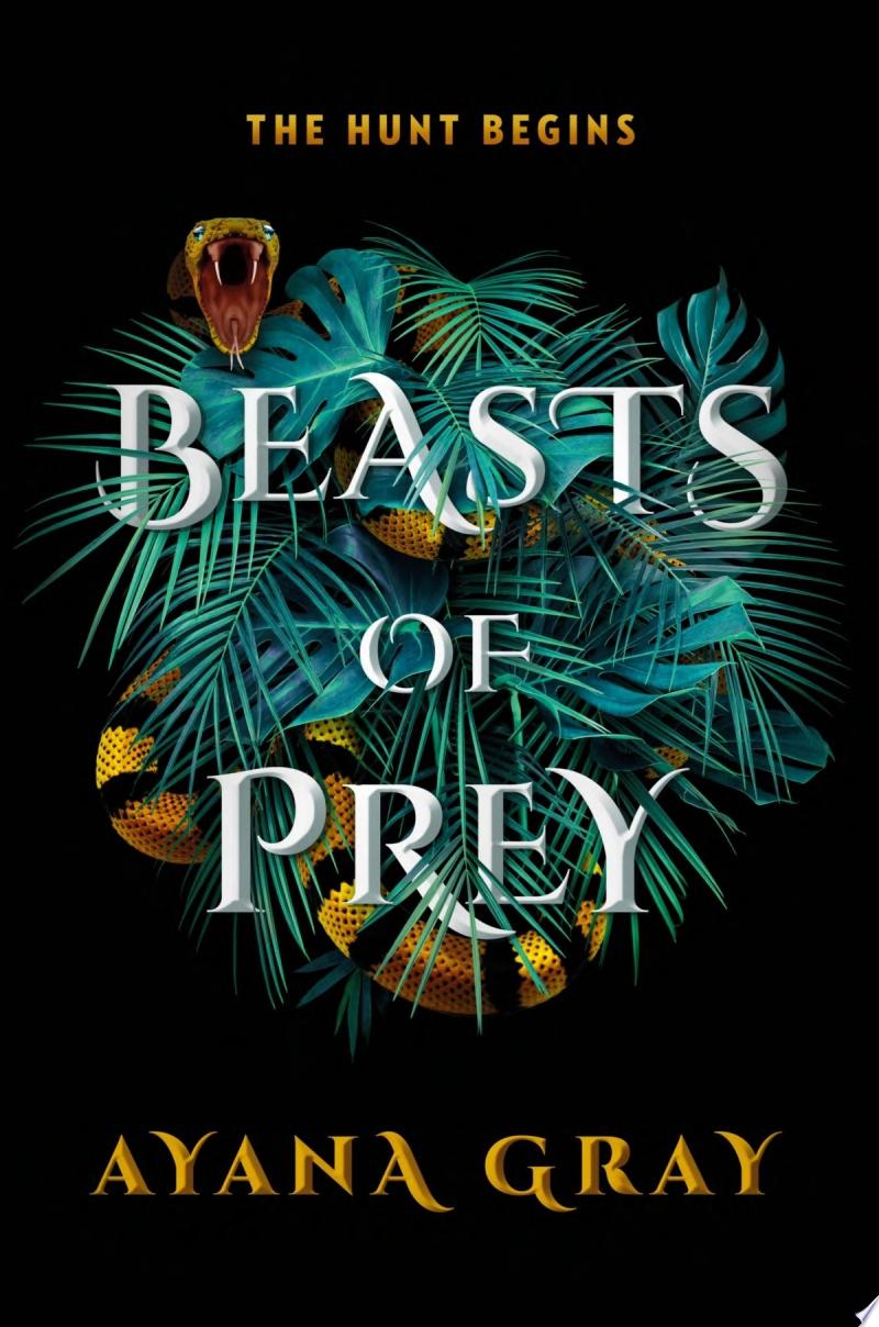 "Beasts of Prey" by Ayana Gray