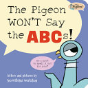 "The Pigeon WON't Say the ABCs!" by Mo Willems Workshop