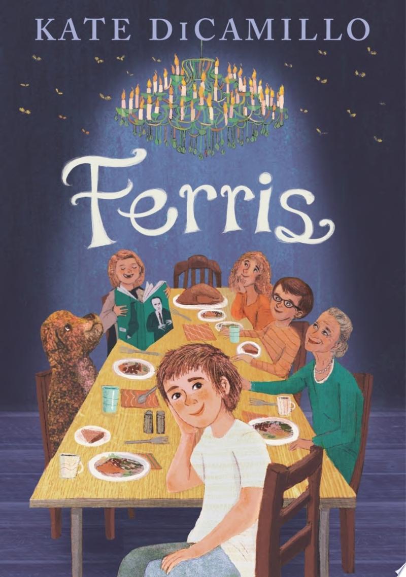 "Ferris" by Kate DiCamillo