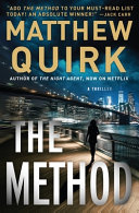"The Method" by Matthew Quirk