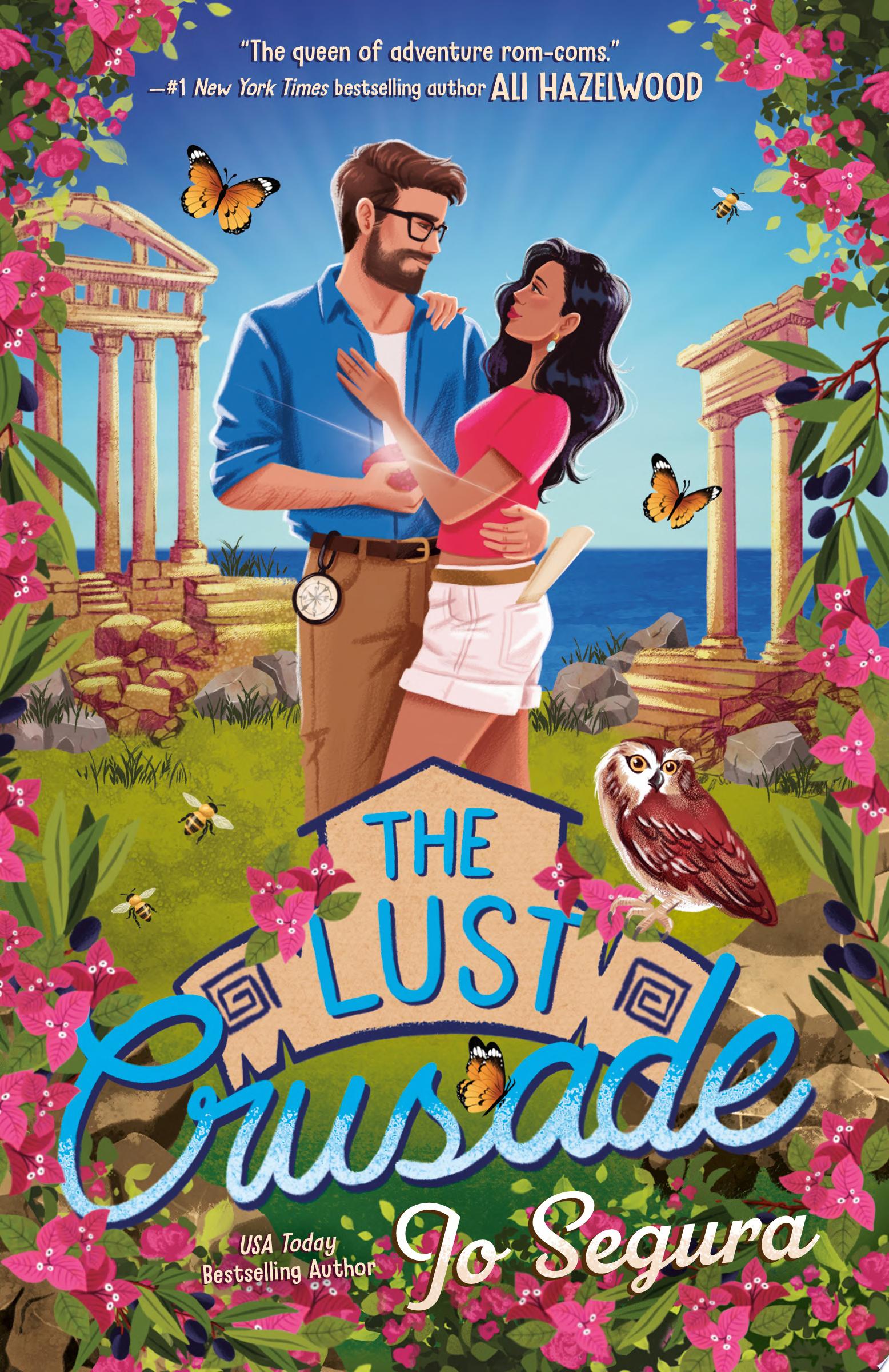 "The Lust Crusade" by Jo Segura