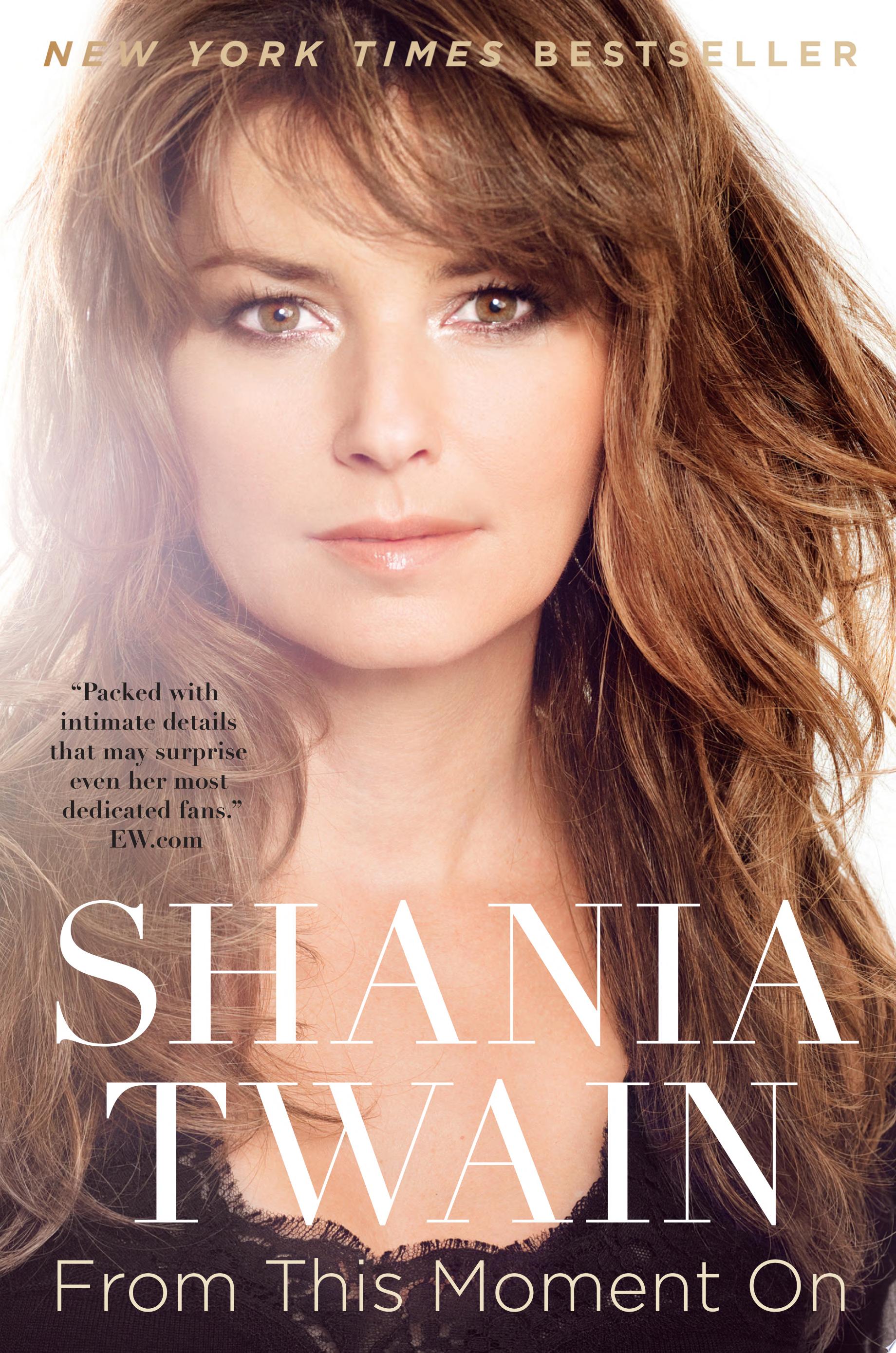 "From This Moment On" by Shania Twain