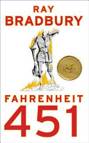 "Fahrenheit 451" by Ray Bradbury