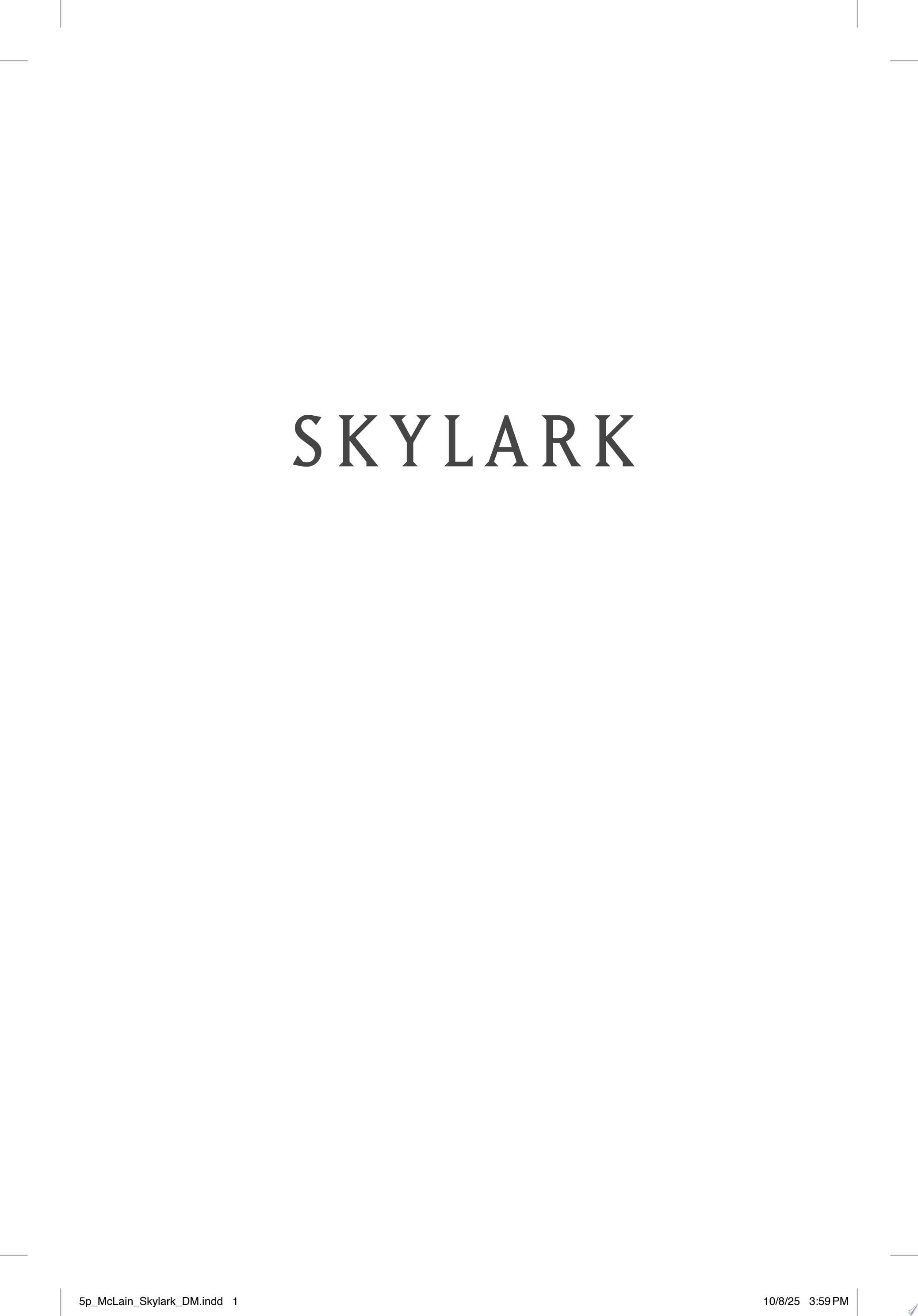 "Skylark" by Paula McLain